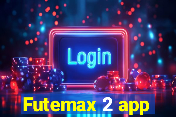 Futemax 2 app