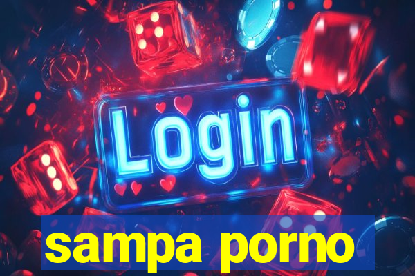 sampa porno