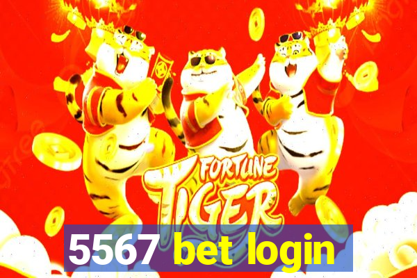 5567 bet login