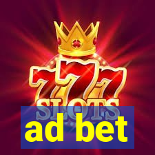 ad bet