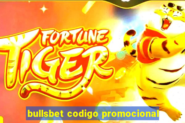 bullsbet codigo promocional