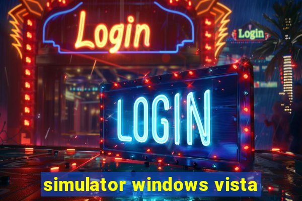 simulator windows vista