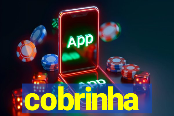 cobrinha