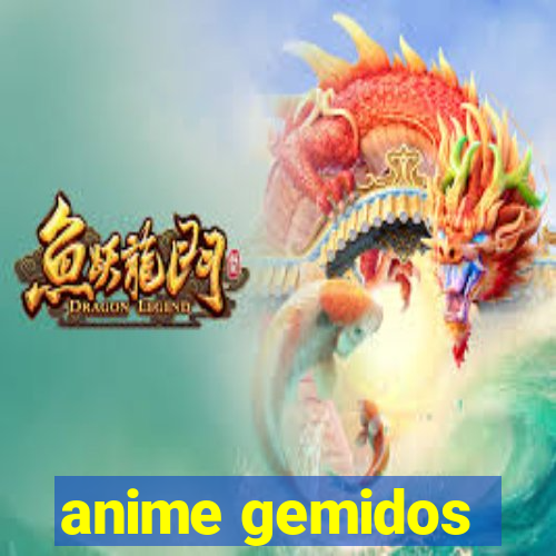 anime gemidos