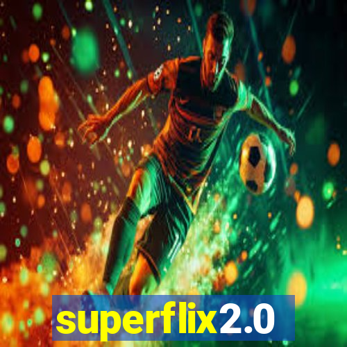 superflix2.0