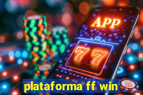 plataforma ff win