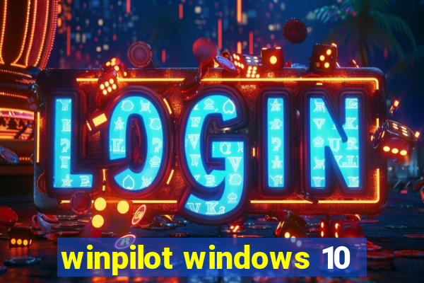 winpilot windows 10