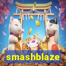 smashblaze