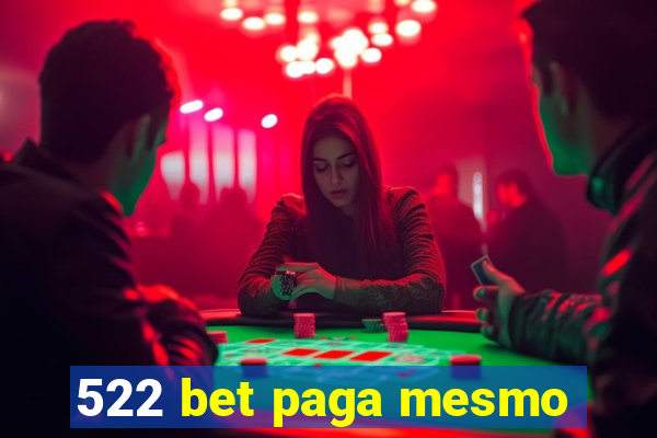 522 bet paga mesmo