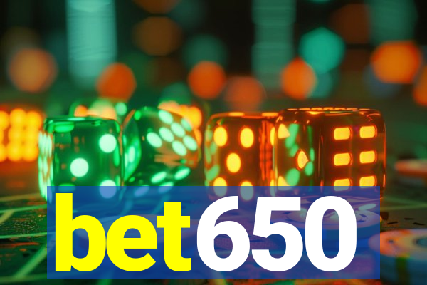 bet650