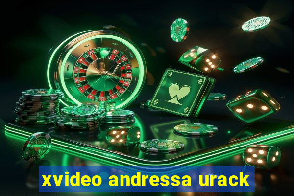 xvideo andressa urack