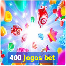 400 jogos bet