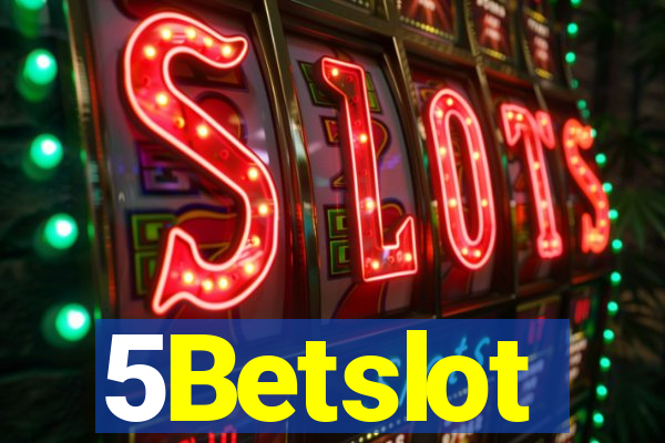 5Betslot