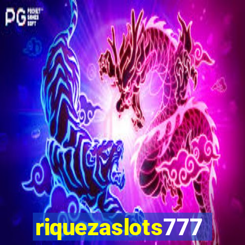 riquezaslots777