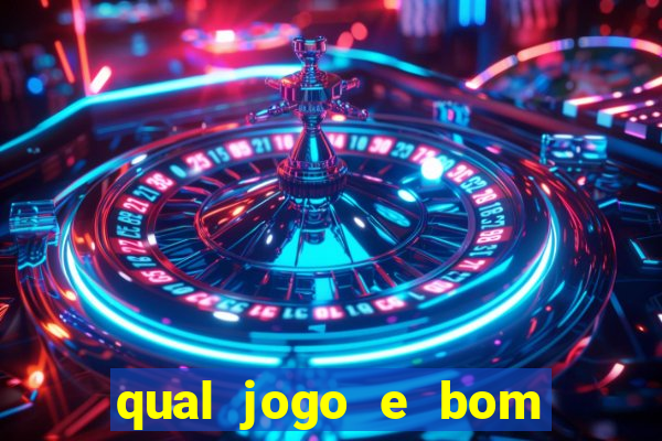 qual jogo e bom para ganhar dinheiro