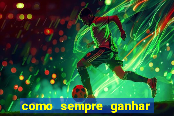 como sempre ganhar no jogo aviator