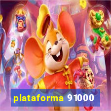 plataforma 91000