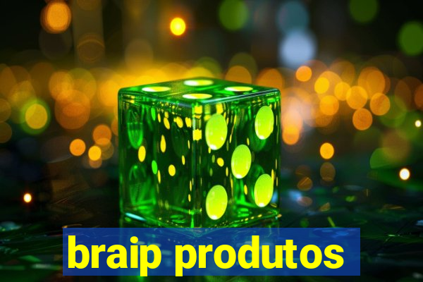 braip produtos