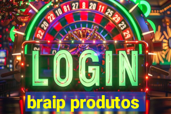 braip produtos