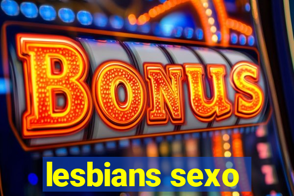 lesbians sexo