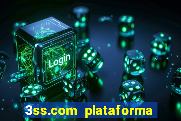 3ss.com plataforma de jogos