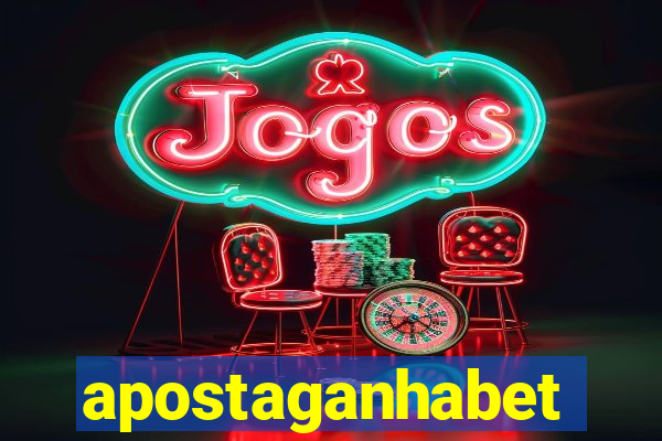 apostaganhabet