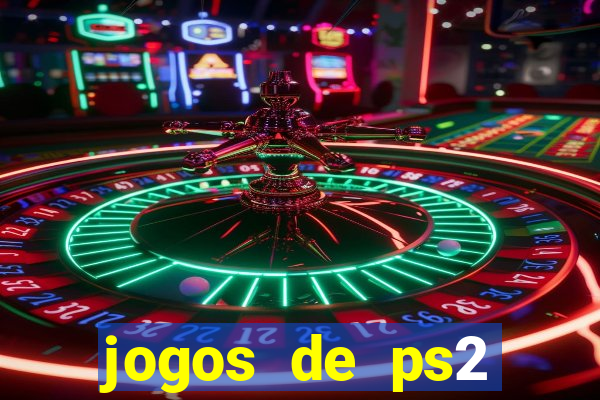 jogos de ps2 formato iso