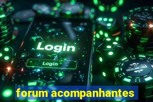 forum acompanhantes