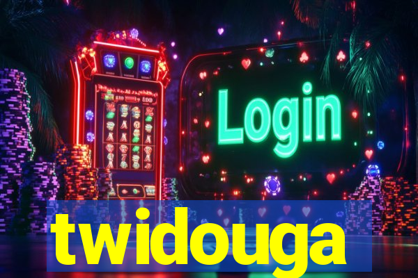 twidouga