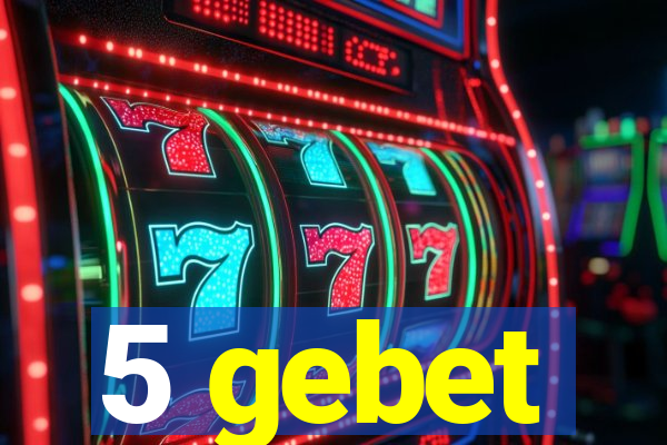 5 gebet