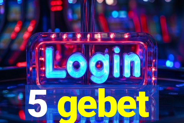 5 gebet