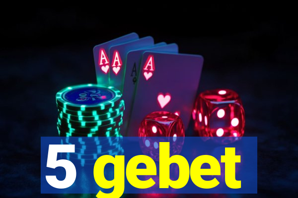 5 gebet