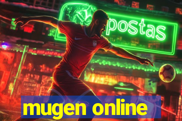 mugen online