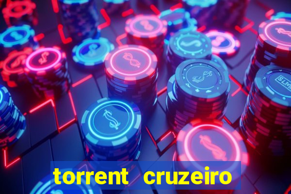 torrent cruzeiro das loucas