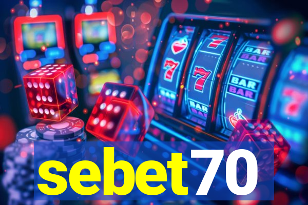 sebet70