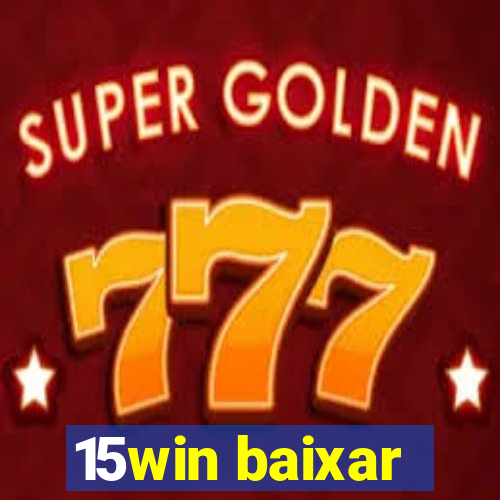 15win baixar