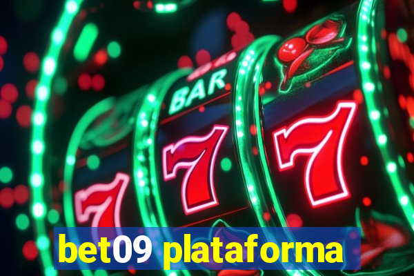 bet09 plataforma