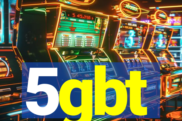 5gbt