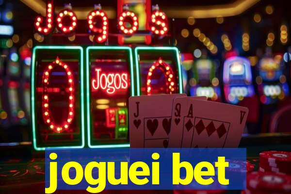 joguei bet