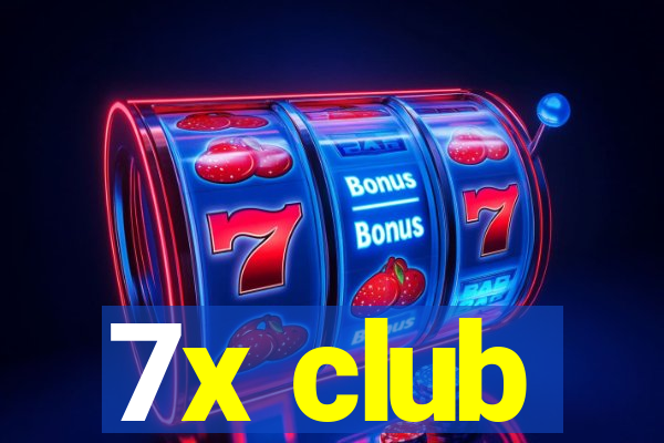 7x club