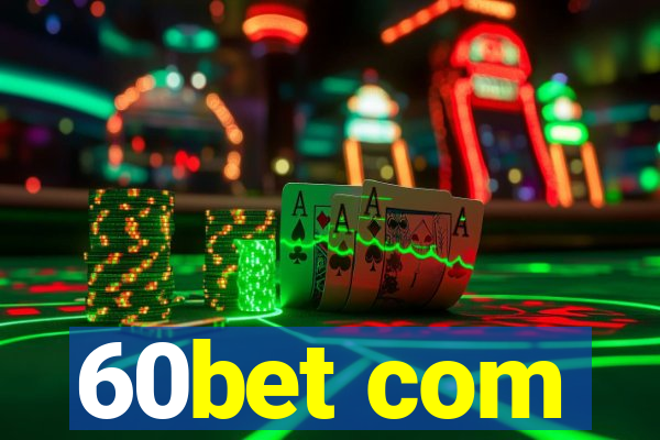 60bet com