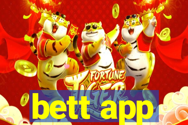 bett app