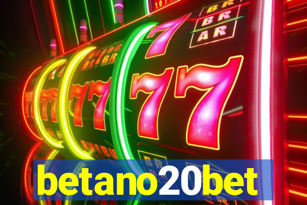 betano20bet