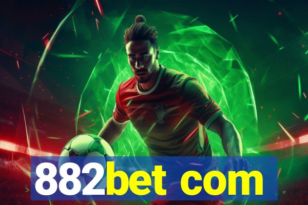 882bet com