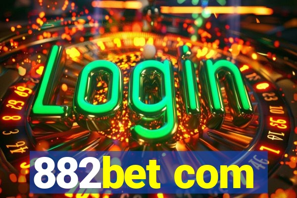 882bet com