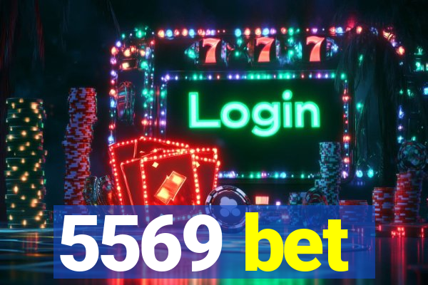 5569 bet