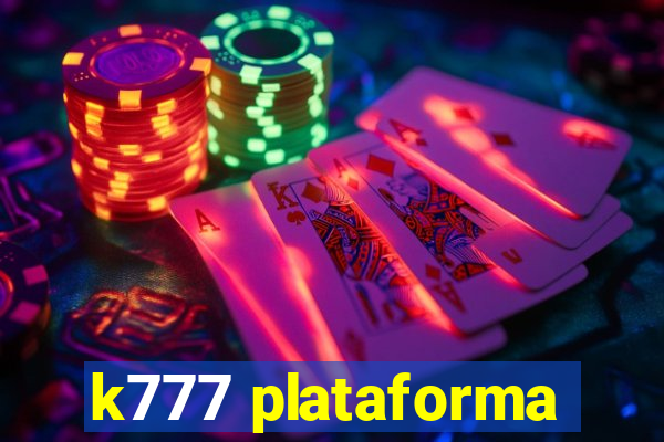 k777 plataforma