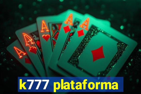 k777 plataforma