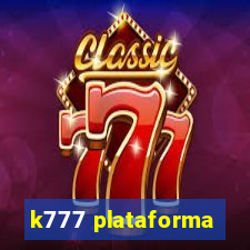 k777 plataforma