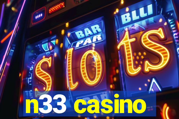 n33 casino